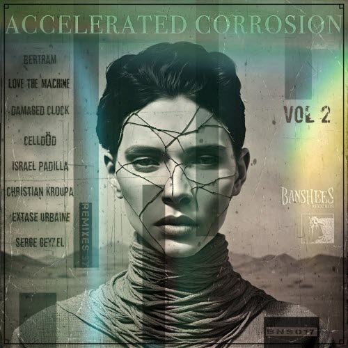 Accelerated Corrosion - Accelerated Corrosion Vol. 2 (2025) [EP]