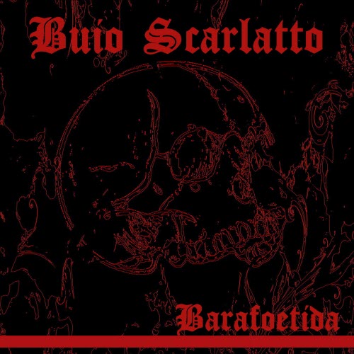 Barafoetida - Buio Scarlatto (2018)
