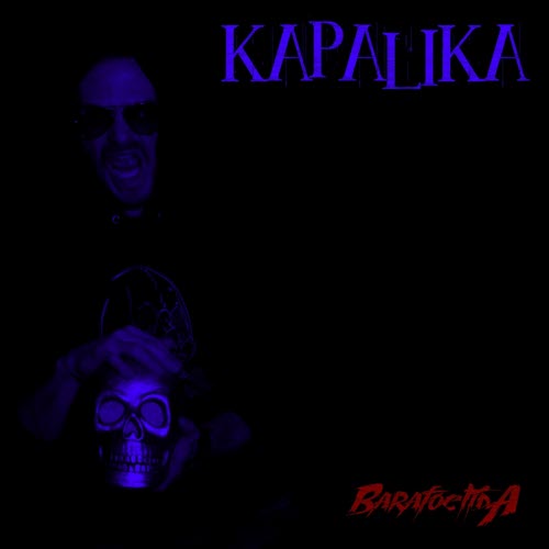 Barafoetida - Kapalika (2019) [Single]