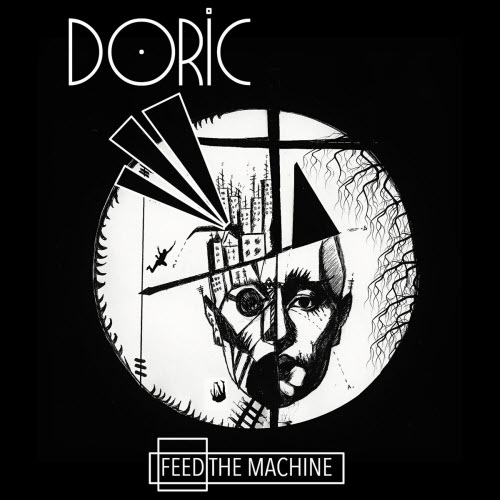 Doric - Feed The Machine (2025)