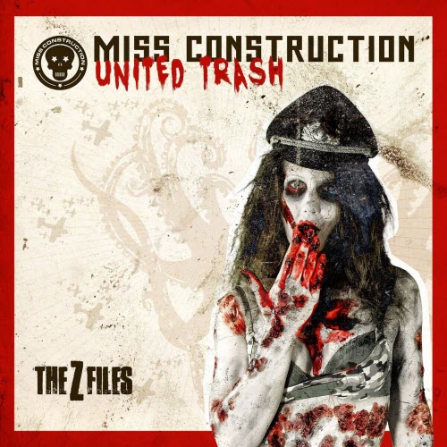 Miss Construction - United Trash (The Z Files) (2013)
