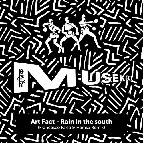 Art Fact - Rain In The South (Francesco Farfa & Hamsa Remix) (2025) [Single]