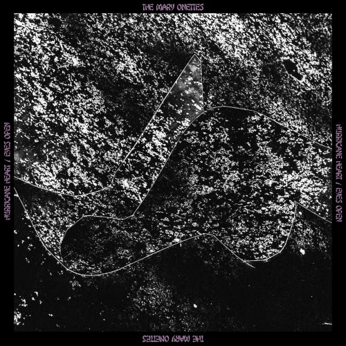 The Mary Onettes - Hurricane Heart / Eyes Open (2025) [Single]