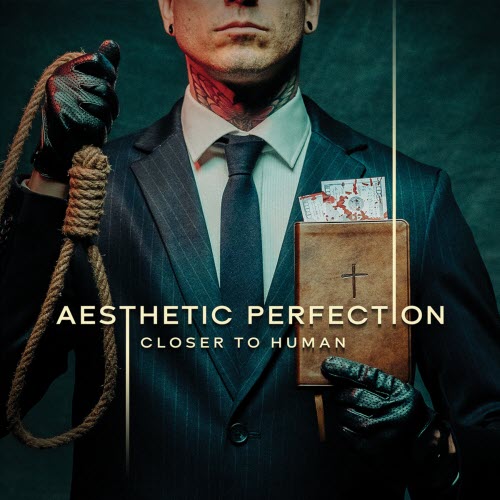 Aesthetic Perfection - Close To Human (2025)