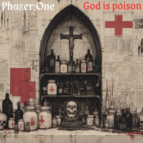 Phaser:One - God Is Poison (2025) [Single]