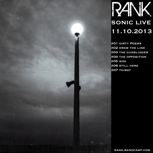 RANK - Live @ Sonic, 11.10.2013 (2013)