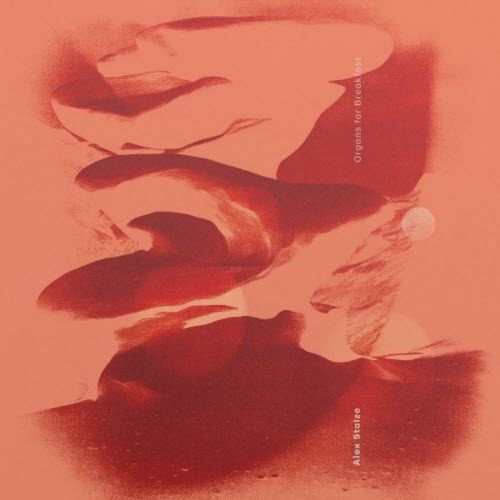 Alex Stolze - Organs For Breakfast (2025) [EP]