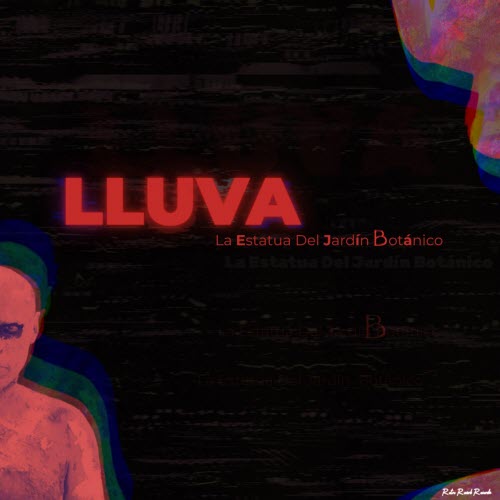 Lluva - La Estatua Del Jardín Botánico (2025) [Single]