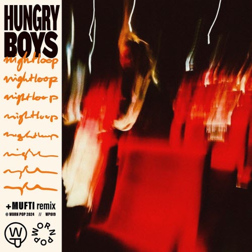 Hungry Boys - Nightloop (2025) [Single]