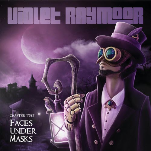Violet Raymoor - Chapter Two: Faces Under Masks (2018)