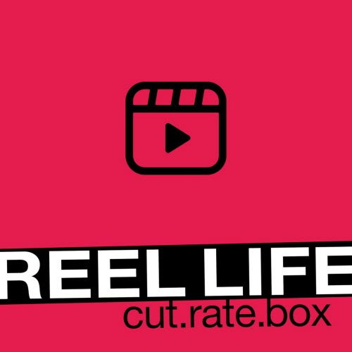 Cut.Rate.Box - Reel Life (2025) [Single]