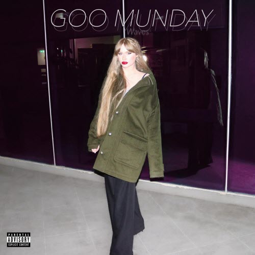 Goo Munday - Waves (2025)