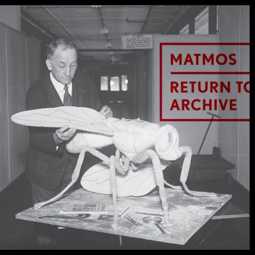 Matmos - Return To Archive (2023)