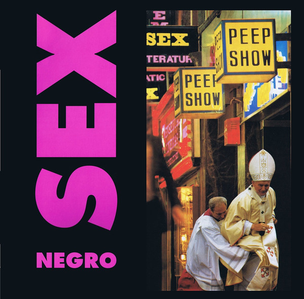 Negrosex - God & Evil (1989) [Single]