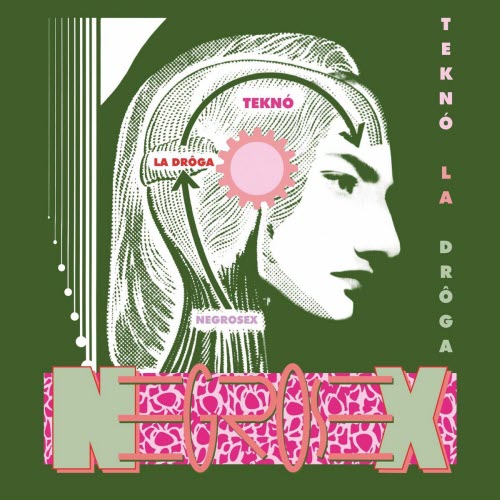 Negrosex - Tekno La Droga (2025) [EP Reissue]