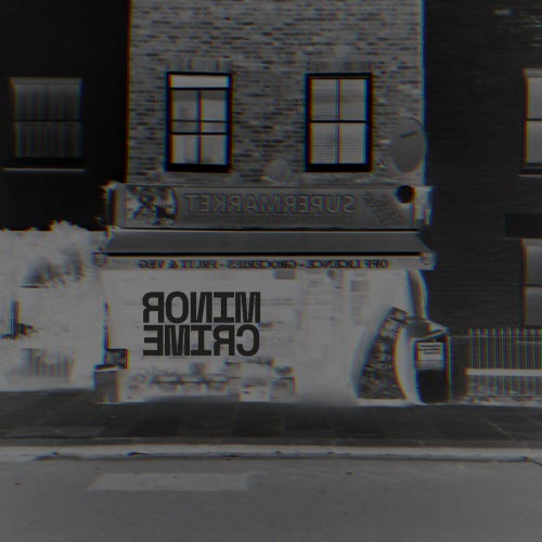 Minor Crime - Livin' On B-Sides (2017) [EP]