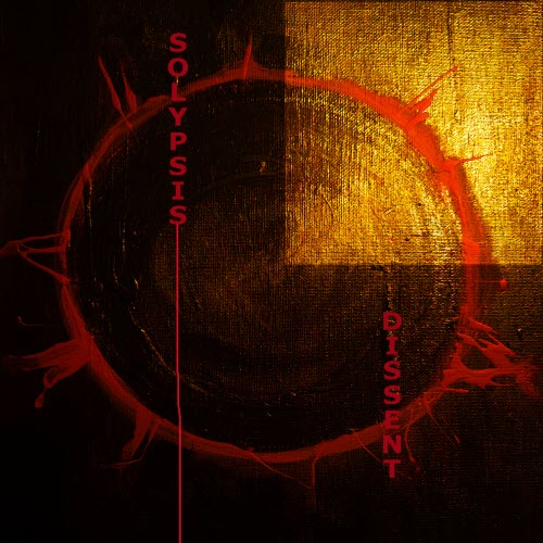 Solypsis - Dissent (2025)