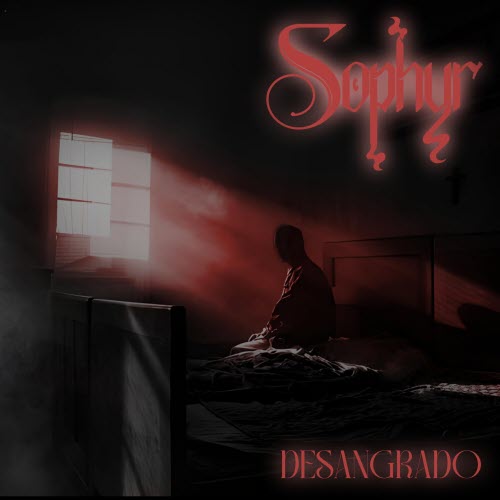 Sophyr - Desangrado (2025) [Single]