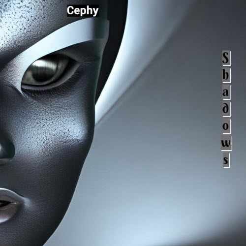 Cephy - Shadows (2022) [EP]