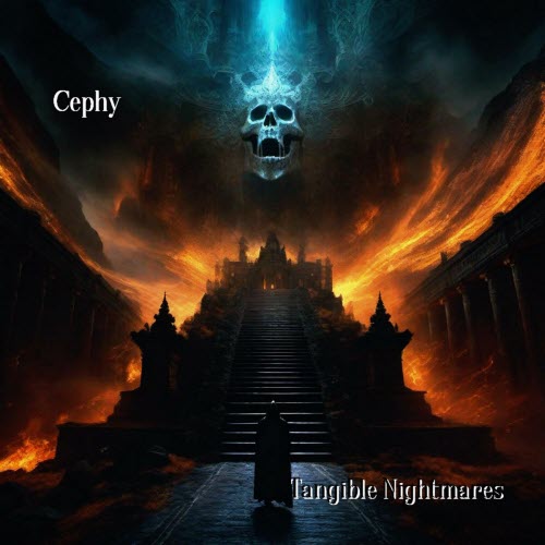 Cephy - Tangible Nightmares (2024)