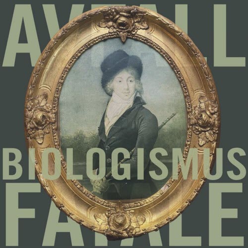 Avfall - Biologismus Fatale (2025) [Single]
