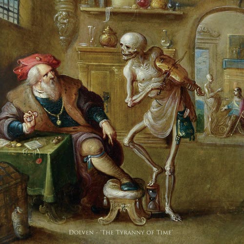Dolven - The Tyranny Of Time (2022)