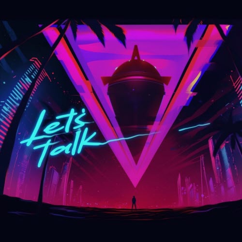 Let's Talk - Run For Your Life (2025) [Single]