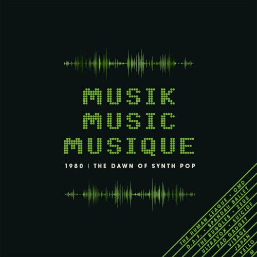 VA - Musik Music Musique (1980 - The Dawn Of Synth Pop) (2020) [3CD]