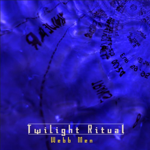 Twilight Ritual - Webb Men (2007) [EP]