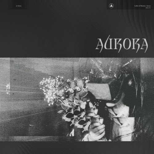 Lathe Of Heaven - Aurora (2025) [Single]