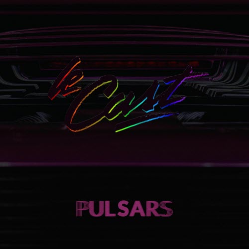 Le Cast - Pulsars (2025)