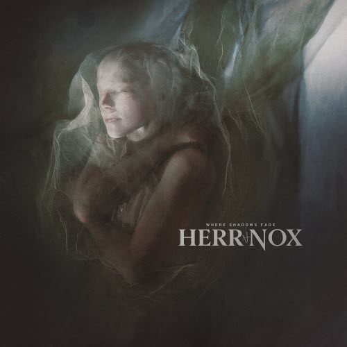 Herr Nox - Where Shadows Fade (Bandcamp Edition) (2021)