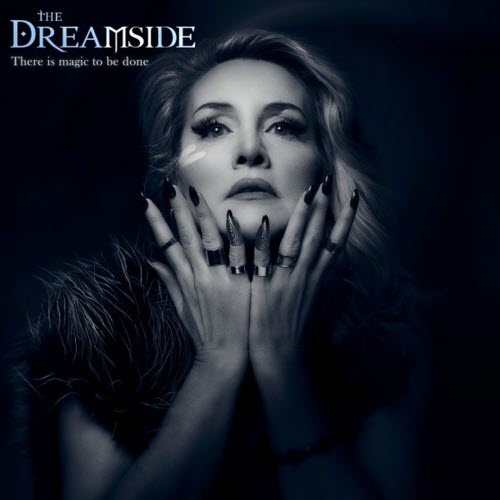 The Dreamside - There Is Magic To Be Done (2021) [Single]