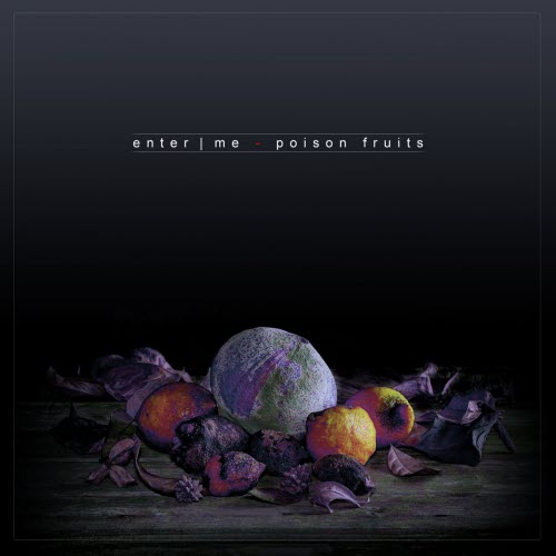 enter.me - Poison Fruits (2021) [Single]