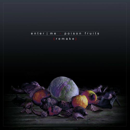 enter.me - Poison Fruits (2023 Remake) (2023) [Single]