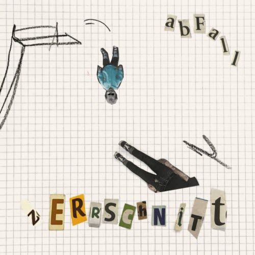 Abfall - Zerrschnitt (2025) [EP]
