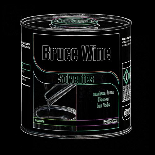 Bruce Wine - Solventes (2025) [EP]