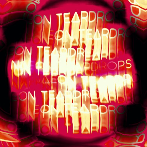 Naeon Teardrops - Testimony Remixed (2025) [EP]