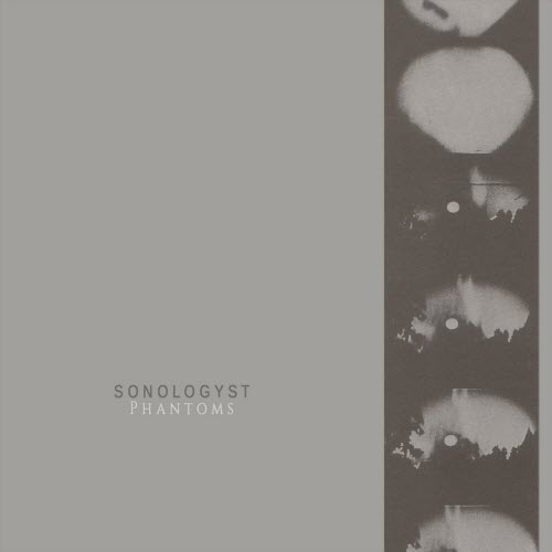 Sonologyst - Phantoms (2019)
