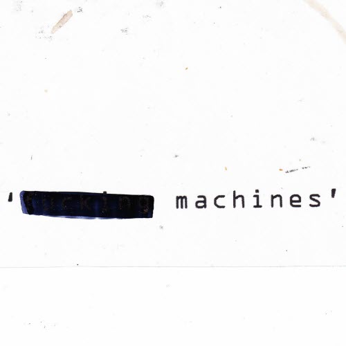 Fucking Machines - Promotional Digital Single (2025) [Single]