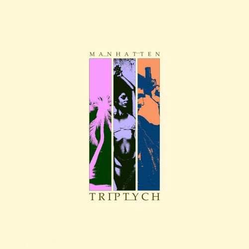 Manhatten - Triptych (2025) [EP]