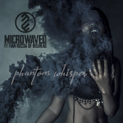 Microwaved - Phantom Whisper (2020) [EP]