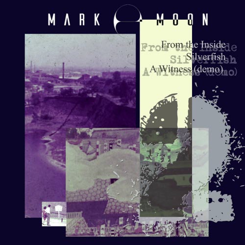 Mark E Moon - From The Inside (2025) [EP]