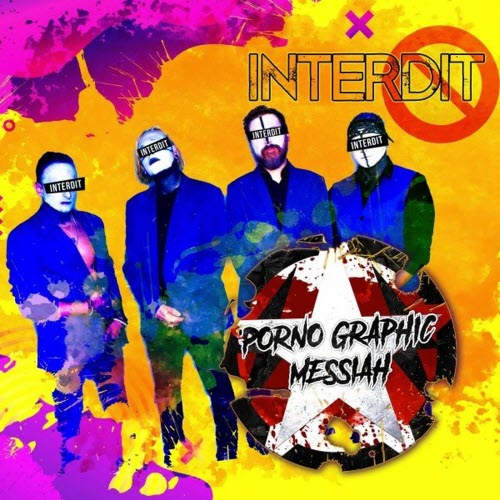 Porno Graphic Messiah - Interdit (2020)