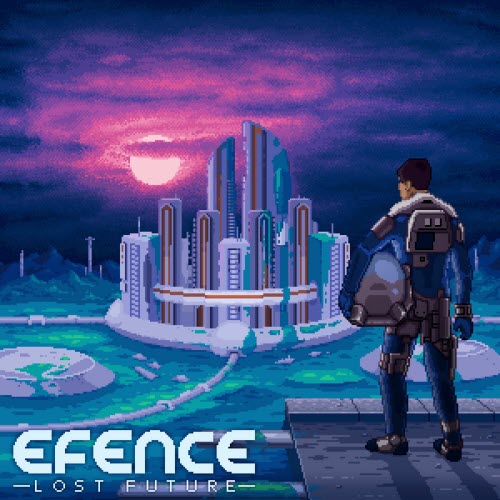 Efence - Lost Future (2017)