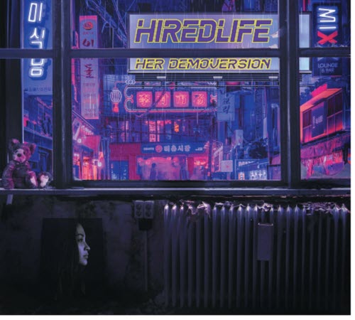Hired.Life - Her Demoversion (2021)