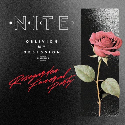 Nite - Oblivion (My Obsession) (Rosegarden Version) (2025) [Single]