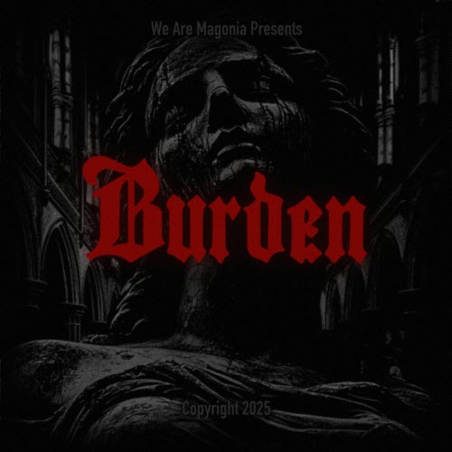 We Are Magonia - Burden (2025) [Single]