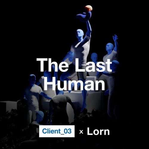 Client_03 - The Last Human (2025) [Single]