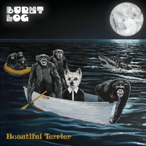 Burnt Log - Beautiful Terrier (2025)